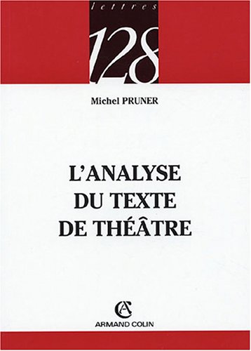 L' analyse du texte de théâtre