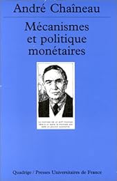 Mécanismes et politique monétaires