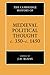 The Cambridge History of Medieval Political Thought c.350–c.1450 (The Cambridge History of Political Thought)