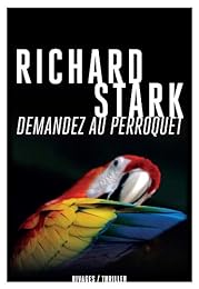 Demandez au perroquet
