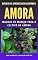 Livro AMORA | Manual de Manejo para o Cultivo