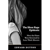 The Silent Rape Epidemic: How the Finns Were Groomed to Love Their Abusers