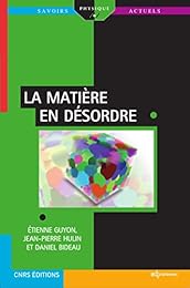 La  matière en désordre