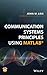 Communication Systems Principles Using MATLAB by John W. Leis
