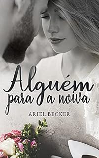 Livro Alguém para a noiva