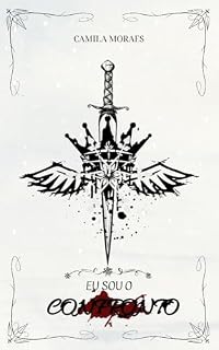 Livro Eu sou o Confronto: A neve tentou sabotá-la, mas nada seria capaz de parar as chamas de sua ira. (Eu sou a coroa Livro 3)
