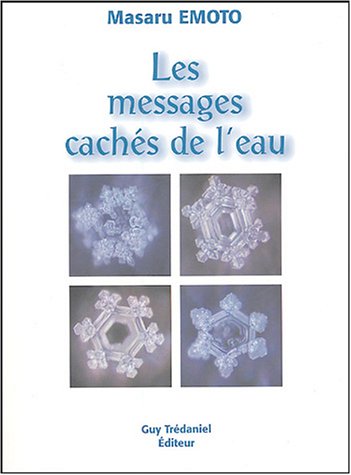 Les messages cachés de l'eau