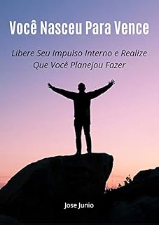 Livro Você Nasceu Para Vence: Libere Seu Impulso Interno e Realize Que Você Planejou Fazer