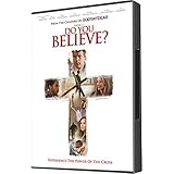 Do You Believe?