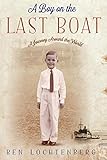 A Boy on the Last Boat by