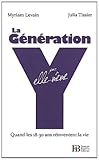 la génération Y par elle-même ; quand les 18-30 ans réinventent la vie by 
