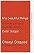 Tiny Beautiful Things: Advice on Love and Life from Dear Sugar - Book by Cheryl Strayed