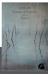 Voyages à l'horizon