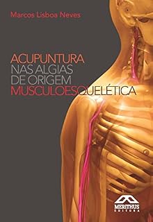 Livro Acupuntura nas Algias de Origem Musculoesquelética