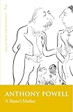 Front cover for the book A Buyer's Market by Anthony Powell