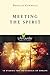 Meeting the Spirit (LifeGuide Bible Studies)