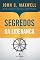 Livro Segredos da liderança (Os 4 segredos do sucesso)