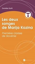 Les  deux songes de Marija Kozina