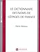 Le dictionnaire des noms de cépages de France by