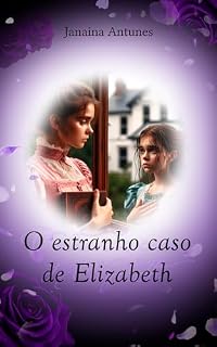 Livro O estranho caso de Elizabeth