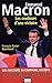 Emmanuel Macron : Les coulisses d'une victoire by