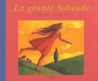 La gante solitude par Nathalie Novi