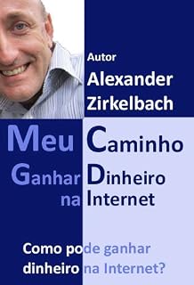 Livro Meu caminho - Ganhar dinheiro na Internet