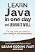 Learn Java in One Day and Learn It Well (Learn Coding Fast) (Volume 4) by 