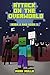 Attack on the Overworld, Book Two and Book Three