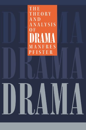 The Theory and Analysis of Drama (European Studies in English Literature)