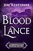 Blood Lance (The Crispin Guest Medieval Mysteries) by 