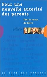 Pour une nouvelle autorité des parents