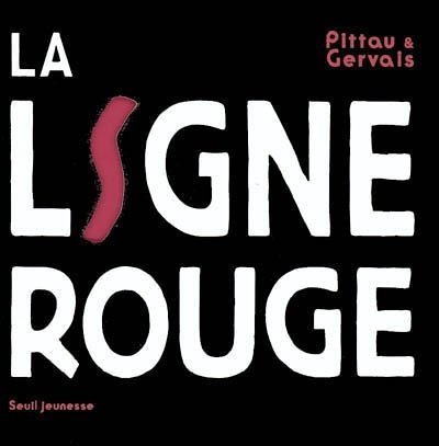 La  ligne rouge