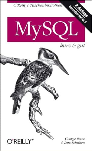 Mysql Kurz Gut O Reillys Taschenbibliothek Amazon De George Reese Lars Schulten Bucher