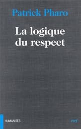 La  logique du respect