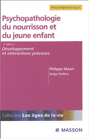 Psychopathologie du nourrisson et du jeune enfant