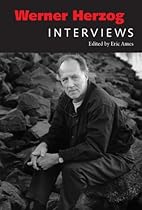 Werner Herzog: Interviews (Conversations with Filmmakers Series)