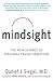 Mindsight: The New Science of Personal Transformation by Daniel J. Siegel