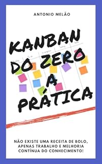 Livro KANBAN DO ZERO A PRÁTICA