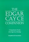 Edgar Cayce Companion: A Comprehensive Treatise of the Edgar Cayce Readings by B.Ernest Frejer published by ARE Press (1996)