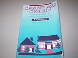 Community-Based Curriculum : Instructional Strategies for Students with Severe Handicaps, Falvey, Mary A., 1557660239