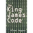 The King James Code: Michael Hoggard: 9781575581248: Amazon.com: Books