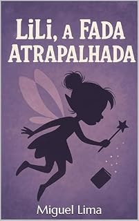 Livro Lili A Fadinha Atrapalhada
