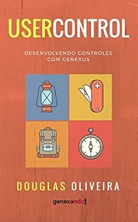 Livro User Control: Desenvolvendo controles com GeneXus