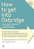 Image de How to Get Into Oxbridge: A Comprehensive Guide to Succeeding in Your Application Process (Elite Students Series)