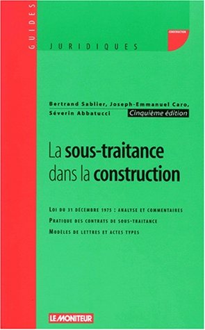 La  sous-traitance dans la construction