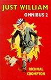 Front cover for the book Just William Omnibus: No. 2 by Richmal Crompton