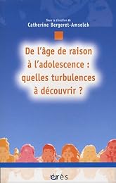 De l'âge de raison à l'adolescence