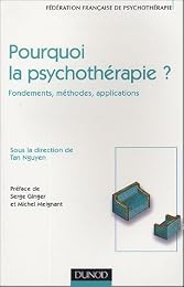 Pourquoi la psychothérapie?
