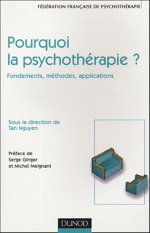 Pourquoi la psychothérapie?